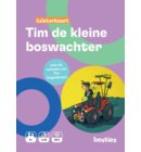 Tim de kleine boswachter
