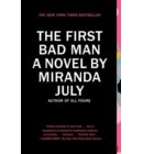 The First Bad Man