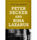 Peter Decker and Rina Lazarus - Mysterious Profiles