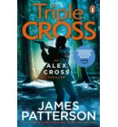 Triple Cross - Alex Cross Novels