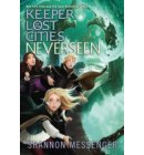 Neverseen - Keeper of the Lost Cities