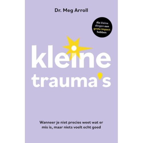 Bruna Uitgevers B.V., A.W. Kleine Trauma's - Meg Arroll