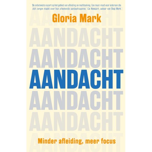 Luitingh-Sijthoff B.V., Uitgever Aandacht - Gloria Mark