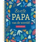Notitieboek - Beste papa van de wereld!
