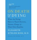 On Death and Dying