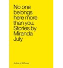 No One Belongs Here More Than You