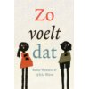 Zo voelt dat