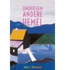 Onder een andere hemel