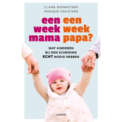 Terra - Lannoo, Uitgeverij Een Week Mama, Een Week Papa℃ - Claire Wiewauters