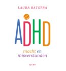 ADHD macht en misverstanden