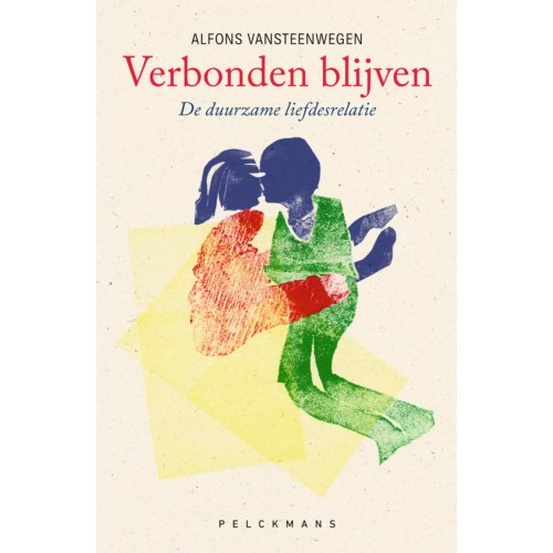 Pelckmans Uitgevers Verbonden Blijven - Alfons Vansteenwegen
