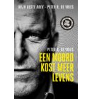 Een moord kost meer levens - True Crime