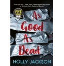 As Good As Dead - A Good Girl’s Guide to Murder