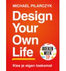 Design Your Own Life