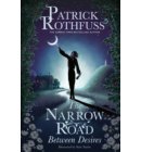 The Narrow Road Between Desires