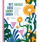 Het gras lacht groen
