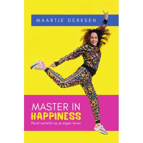 Uitgeverij Unieboek ! Het Spectr Master In Happiness - Maartje Derksen