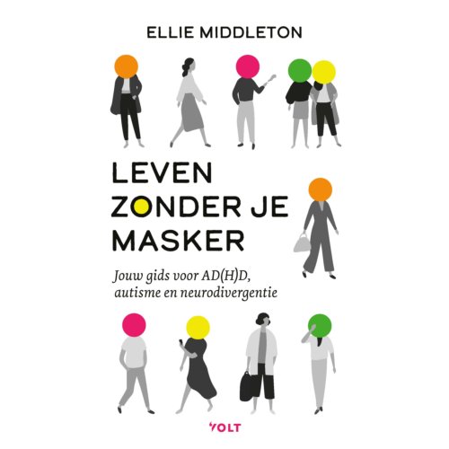 Singel Uitgeverijen Leven Zonder Je Masker - Ellie Middleton