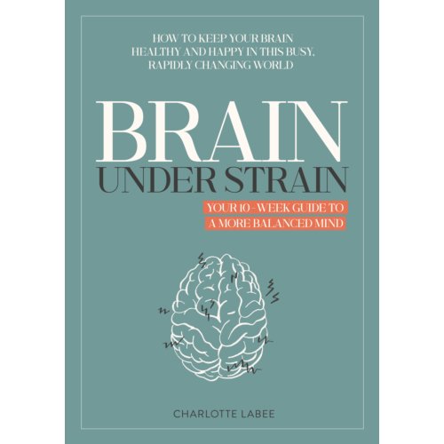 Vbk Media Brain Under Strain - Charlotte Labee