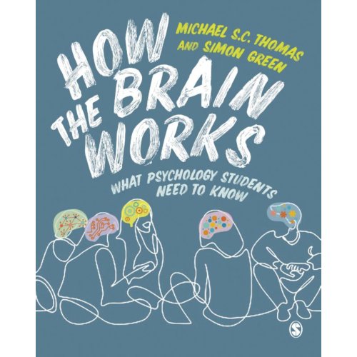 Sage How The Brain Works - Thomas, Michael S. C.