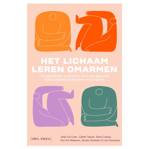Borgerhoff & Lamberigts Het Lichaam Leren Omarmen - Jolien De Coen