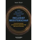 Van inclusief leiderschap naar inclusief meesterschap