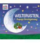 Welterusten, Rupsje Nooitgenoeg - Rupsje Nooitgenoeg