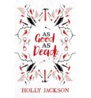 As Good As Dead Collector's Edition - A Good Girl’s Guide to Murder