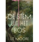 De stem uit het bos