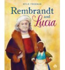 Rembrandt and Lucia