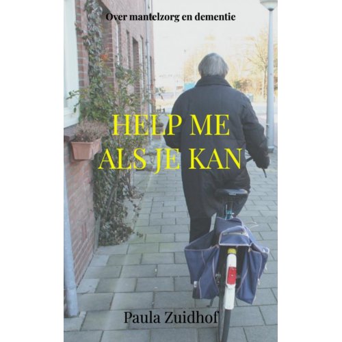 Brave New Books Help Me Als Je Kan - Paula Zuidhof