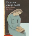 De vrouw en zijn hoofd