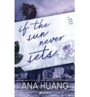 If the sun never sets - If Love