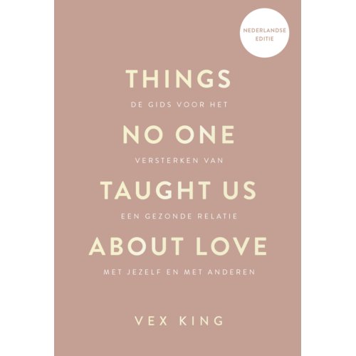 Vbk Media Things No One Taught Us About Love - Vex King