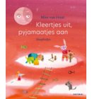 Kleertjes uit, pyjamaatjes aan - Liedjesboeken Mies van Hout