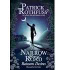 The Narrow Road Between Desires