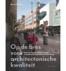 Op de bres voor architectonische kwaliteit