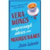 Vera Wongs ongevraagd advies aan moordenaars