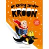De koning zonder kroon - De ridder zonder billen