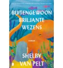 Buitengewoon briljante wezens