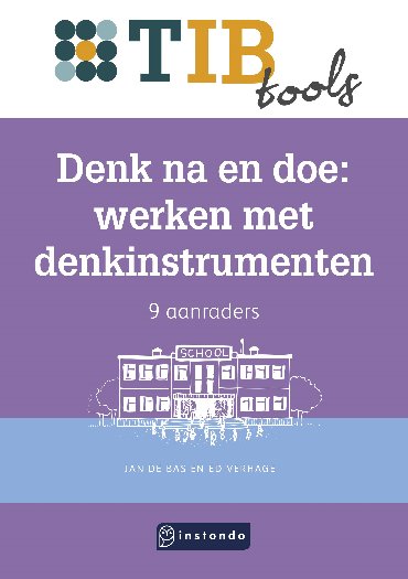 Denk na en doe: werken met denkinstrumenten - TIBtools