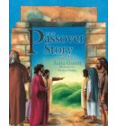 The Passover Story - Festival Stories