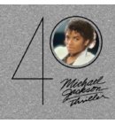 Thriller 40th Anniversary