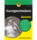 Kunstgeschiedenis voor Dummies / 2e editie - Voor Dummies