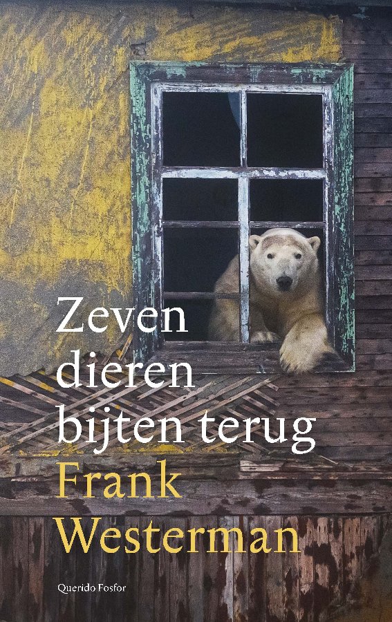 Boekomslag van Zeven dieren bijten terug
