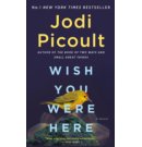 Wish You Were Here