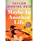 Maybe in Another Life