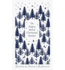 The Penguin Book of Christmas Stories - Penguin Clothbound Classics