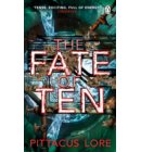 The Fate of Ten - The Lorien Legacies