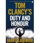 Tom Clancy's Duty and Honour - Tom Clancy